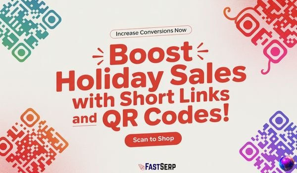 Boost Holiday Sales Fast with Short Links & QR Codes